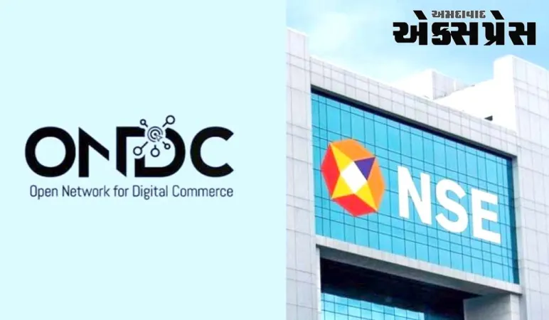ONDC NSE સાથે મળીને નાના વેપારીઓને આપશે ટ્રેનિંગ, એક શાનદાર કાર્યક્રમ શરૂ કર્યો