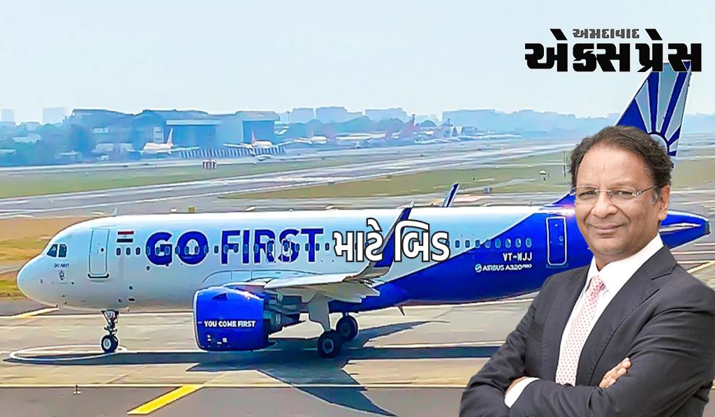સ્પાઇસજેટના પ્રમોટર અજય સિંહે GoFirst માટે બિડ કરી