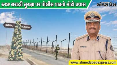 ભારત-પાક સરહદ અને દરિયાકાંઠાની સુરક્ષા સમીક્ષા, રાજ્ય પોલીસ વડા ડૉ. રાવ કચ્છ પહોંચશે
